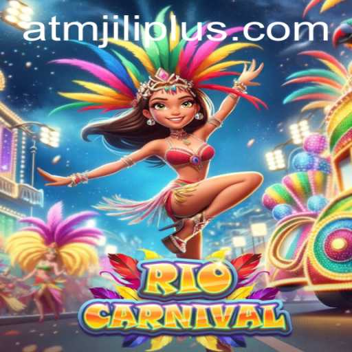 Exploring the Excitement of RioCarnival: Your Guide to the Game with ATMJILI